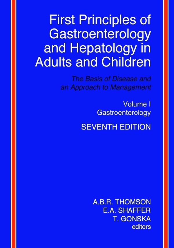Cover of First Principles of Gastroenterology and Hepatology in Adults & Children - Part 1