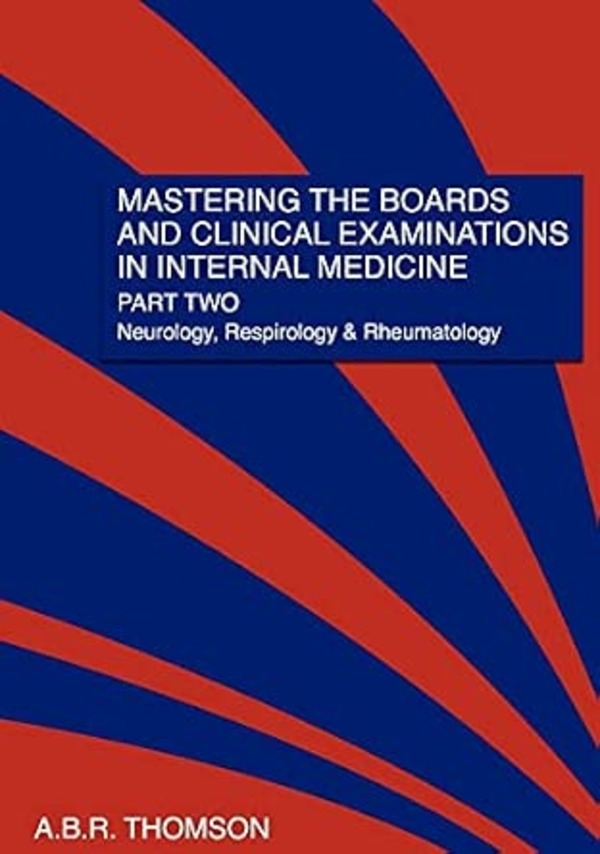Cover of Mastering the Boards and Clinical Examinations in Internal Medicine - Part 2